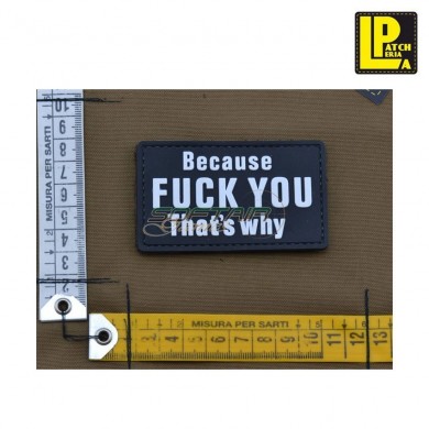 Military morale patch pvc because fuck you black patcheria (lp-ppvc166)