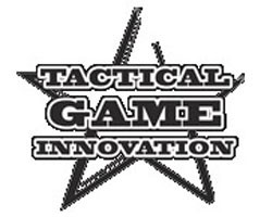 TACTICAL GAME INNOVATION