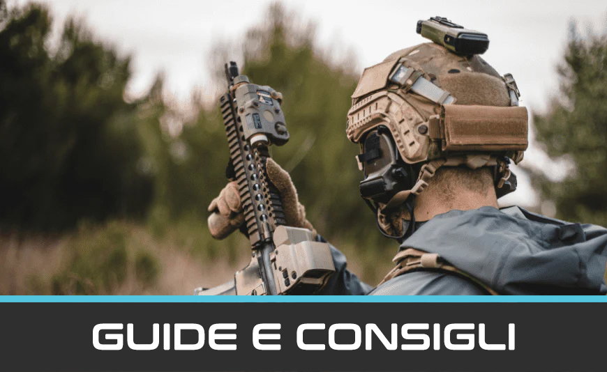 Guide Softair – Consigli su Repliche, Accessori e Utilizzo